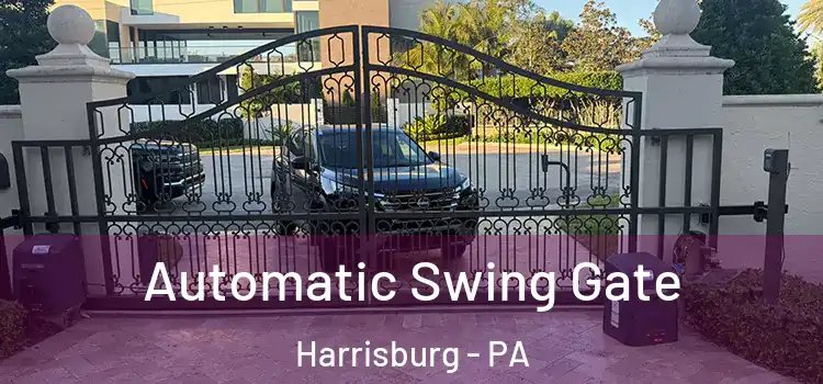 Automatic Swing Gate Harrisburg - PA