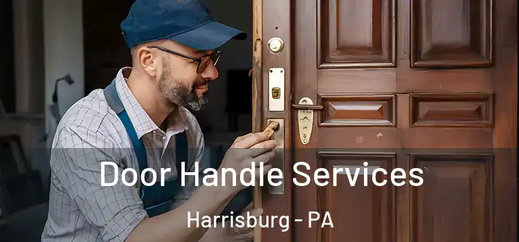 Door Handle Services Harrisburg - PA