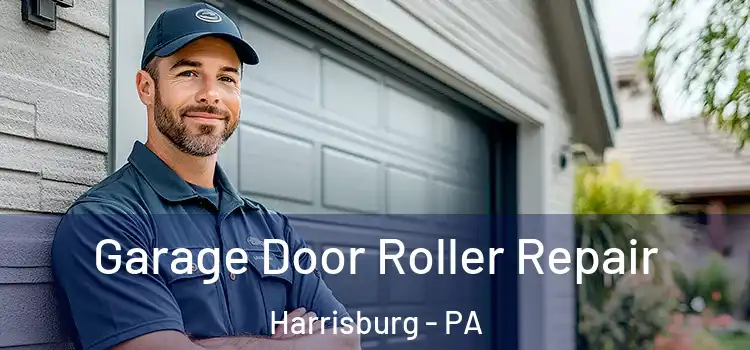  Garage Door Roller Repair Harrisburg - PA